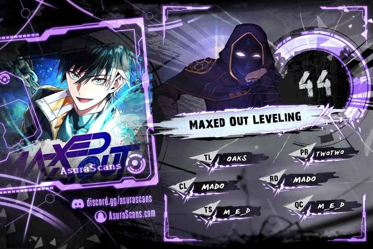 Maxed Out Leveling Chapter 44 1